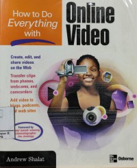 Image of Online Video : How to Do Everything with Create,Edit,and Share Videos on the Web